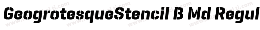 GeogrotesqueStencil B Md Regular字体转换